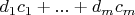 $d_1 c_1+...+d_m c_m$