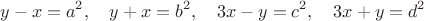$$
y-x=a^2, \quad y+x=b^2, \quad 3x-y=c^2, \quad 3x+y=d^2
$$