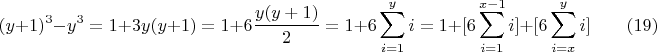 $$(y+1)^3-y^3=1+3y(y+1)=1+6\frac{y(y+1)}{2}=1+6\sum_{i=1}^y{i}=1+[6\sum_{i=1}^{x-1}{i}]+[6\sum_{i=x}^y{i}]\qquad \e (19)$$