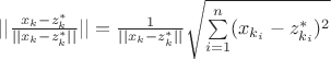 $|| \frac{x_k - z^*_k}{|| x_k - z^*_k||} || = \frac{1}{||x_k - z^*_k||}\sqrt{\sum\limits_{i=1}^{n}(x_{k_i} - z^*_{k_i})^2}$