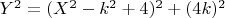 $Y^2=(X^2-k^2+4)^2+(4k)^2$