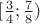 $[\frac{3}{4};\frac{7}{8})$