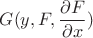 $G( y, F, \dfrac{\partial F}{\partial x} )$