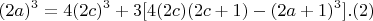 $$(2a)^3 = 4(2c)^3 +3[4(2c)(2c+1) - (2a+1)^3] . (2)$$
