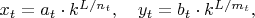 $x_t=a_t\cdot k^{L/n_t},\quad y_t=b_t\cdot k^{L/m_t},$