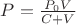 $P=\frac{P_0 V}{C+V}$