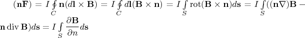 $(\mathbf n \mathbf F)=I\oint\limits_C \mathbf n (d\mathbf l\times\mathbf B) = I\oint\limits_C d\mathbf l(\mathbf B\times\mathbf n) = I\int\limits_S \operatorname{rot}(\mathbf B\times\mathbf n) d\mathbf s = I\int\limits_S ((\mathbf n \mathbf \nabla)\mathbf B - \mathbf n \operatorname{div}\mathbf B)d\mathbf s=I\int\limits_S \dfrac{\partial\mathbf B}{\partial n}d\mathbf s$