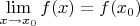 $\lim\limits_{x\to x_0}f(x)=f(x_0)$