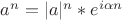 $a^n=|a|^n*e^{i\alpha n}$