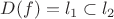 $D(f)=l_1\subset l_2$