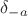 $\delta_{-a}$