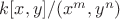 $k[x,y]/(x^m,y^n)$