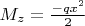 $M_{z}=\frac {-qx^{2}} {2}$