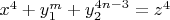 $\[x^4  + y_1^m  + y_2^{4n - 3}  = z^4 \]$
