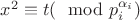$x^2 \equiv t (\mod p^{\alpha_i}_i )$