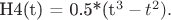Н4(t) = 0.5*(t^3 - t^2).