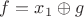 $f=x_1\oplus g$