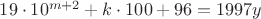 $19\cdot 10^{m+2}+k\cdot 100+96=1997y$