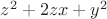 $z^2+2zx+y^2$