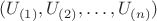 $(U_{(1)},U_{(2)},\dots,U_{(n)})$