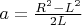 $a = \frac{R^2 - L^2}{2L}$
