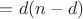 $= d(n-d)$