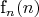 f_n(n)