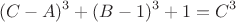 $$(C-A)^3 + (B-1)^3 + 1 = C^3$$