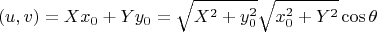 $$(u,v)=Xx_0+Yy_0=\sqrt{X^2+y_0^2}{\sqrt{x_0^2+Y^2}\cos\theta$$