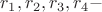 $r_1,r_2,r_3,r_4 - $