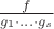 $\frac{f}{g_1\cdot...\cdot g_s}$