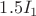 $1.5 I_1 $