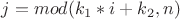 $j=mod(k_1*i+k_2, n)$