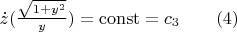 $\dot z(\frac{\sqrt{1+y^2}}{y})=\operatorname{const}=c_3\qquad(4)$