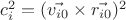 $c_{i}^{2}=(\vec{v_{i0}}\times\vec{r_{i0}})^{2}$ $c_{i}^{2}=(\vec{v_{i0}}\times\vec{r_{i0}})^{2}$