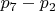$p_7-p_2$