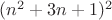 $(n^2+3n+1)^2$