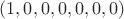 $(1,0,0,0,0,0,0)$