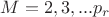 $M=2, 3,...p_r$