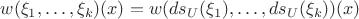 $w(\xi_1,\dots,\xi_k)(x) = w(ds_U(\xi_1),\dots,ds_U(\xi_k))(x)$ $w(\xi_1,\dots,\xi_k)(x) = w(ds_U(\xi_1),\dots,ds_U(\xi_k))(x)$