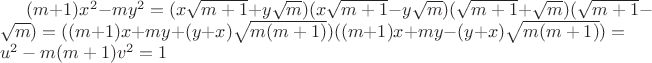 $(m+1)x^2-my^2=(x\sqrt {m+1}+y\sqrt m)(x\sqrt {m+1}-y\sqrt m)(\sqrt {m+1}+\sqrt m})(\sqrt {m+1}-\sqrt m)=((m+1)x+my+(y+x)\sqrt{m(m+1)})((m+1)x+my-(y+x)\sqrt{m(m+1)})=u^2-m(m+1)v^2=1$