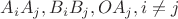 $A_i A_j, B_i B_j, O A_j, i \neq j$