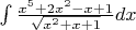 $\int\frac{x^5+2x^2-x+1}{\sqrt{x^2+x+1}}dx$