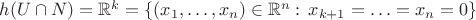 $h(U\cap N)=\mathbb{R}^k=\{(x_1,\ldots,x_n)\in \mathbb{R}^n:\,x_{k+1}=\ldots=x_n=0\}$