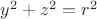 $y^2+z^2=r^2$