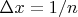 $\Delta x=1/n$