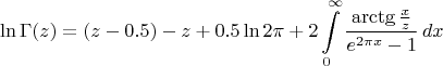 $$\ln\operatorname{\Gamma}(z)=(z-0.5)\lnz -z+0.5\ln{2\pi}+2\int\limits_{0}^{\infty}\frac{\arctg\frac{x}{z}}{e^{2\pi x}-1}\, dx$$