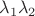 $\lambda_1\lambda_2$