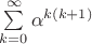 $\sum\limits_{k=0}^{\infty}\alpha^{k(k+1)}$