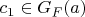 $c_1 \in G_F(a)$
